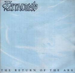 Catacomb (ITA) : The Return of the Ark